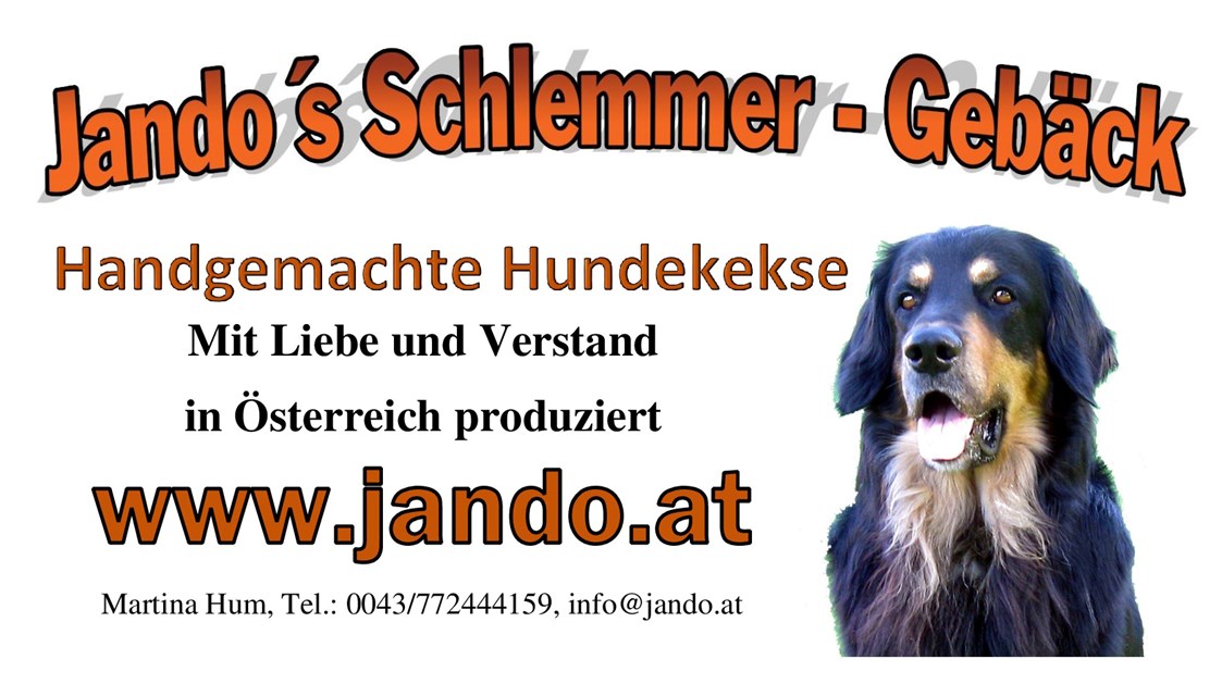Unternehmen: handgemachte Hundekekse aus Oberösterreich - Jando`s Schlemmer-Gebäck
